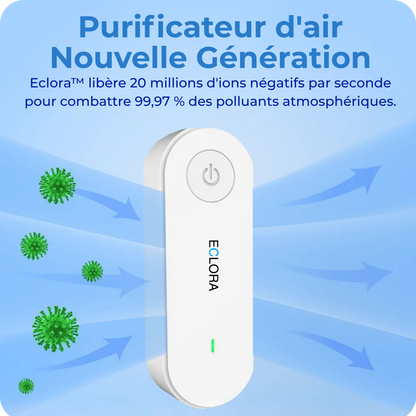 Eclora™ Purificateur d'Air